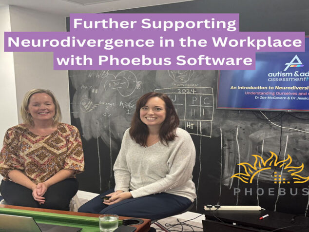 Building On The Foundation: Session Two on Supporting Neurodivergence in the Workplace with Phoebus Software