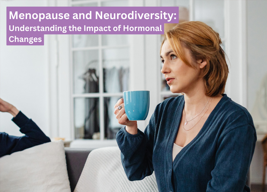 menopause-neurodiversity Menopause & Neurodiversity
